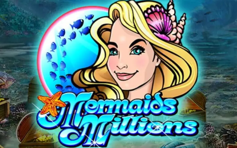 Mermaids Millions